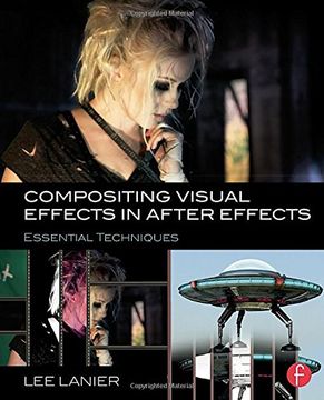 portada Compositing Visual Effects in After Effects: Essential Techniques (en Inglés)