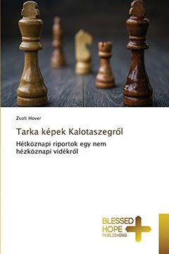 portada Tarka képek Kalotaszegről: Hétköznapi riportok egy nem hézköznapi vidékről (Hungarian Edition)
