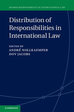 portada Distribution of Responsibilities in International law (Shared Responsibility in International Law) (en Inglés)
