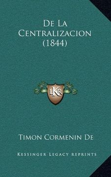 portada De la Centralizacion (1844) (in Spanish)