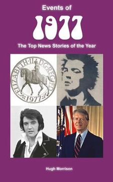 portada Events of 1977: the top news stories of the year