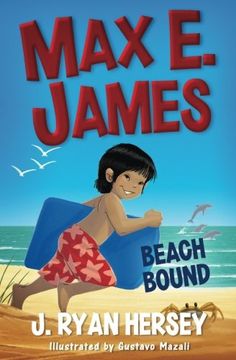 portada Max E. James: Beach Bound: Volume 1