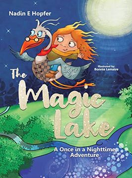 portada The Magic Lake: A Once in a Nighttime Adventure (en Inglés)