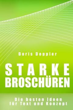 portada Starke Broschüren Die besten Ideen für Text und Konzept (in German)
