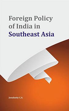 portada Foreign Policy of India in Southeast Asia (en Inglés)