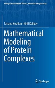 portada Mathematical Modeling of Protein Complexes (en Inglés)