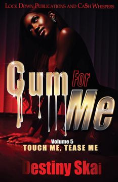portada Cum for me 5: Touch me, Tease me (en Inglés)