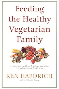 portada Feeding the Healthy Vegetarian Family (in English)