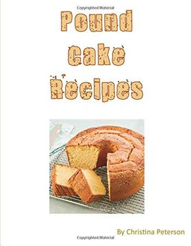 portada Pound Cake Recipes: Each Recipe has a Following Note Page to Follow, Easy to Make (en Inglés)