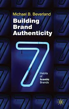 portada Building Brand Authenticity: 7 Habits of Iconic Brands (en Inglés)