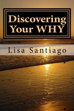 portada Discovering Your WHY: Journey to Wholeness