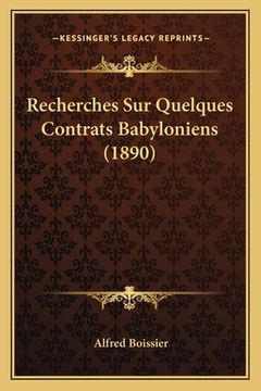 portada Recherches Sur Quelques Contrats Babyloniens (1890) (en Francés)