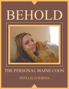 portada Behold the Personal Maine Coon (en Inglés)