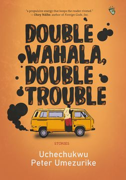portada Double Wahala, Double Trouble (in English)