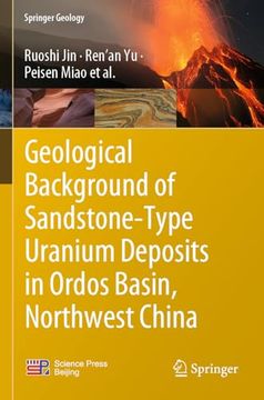 portada Geological Background of Sandstone-Type Uranium Deposits in Ordos Basin, Northwest China