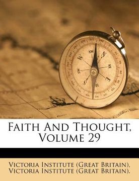 portada faith and thought, volume 29 (en Inglés)