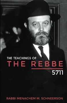portada The Teachings of the Rebbe - 5711 (en Inglés)
