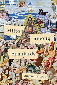 portada Milton Among Spaniards (Early Modern Exchange) 