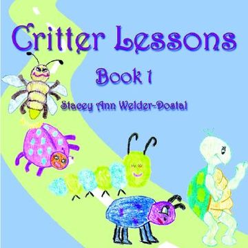 portada critter lessons: book 1 (en Inglés)