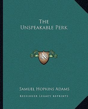 portada the unspeakable perk (en Inglés)