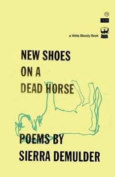 portada New Shoes On A Dead Horse (en Inglés)