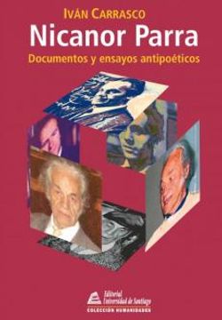 portada Nicanor Parra: Documentos y Ensayos Antipoeticos