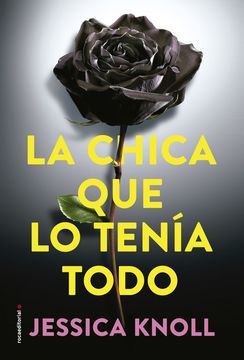 La chica que lo tenía todo