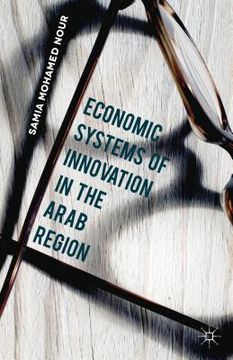 portada Economic Systems of Innovation in the Arab Region (en Inglés)