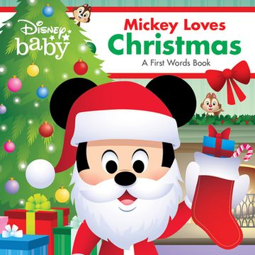portada Disney Baby: Mickey Loves Christmas: A First Words Book (in English)