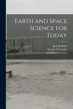 portada Earth and Space Science for Today (en Inglés)