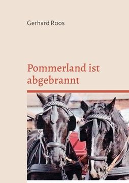 portada Pommerland ist abgebrannt (en Alemán)
