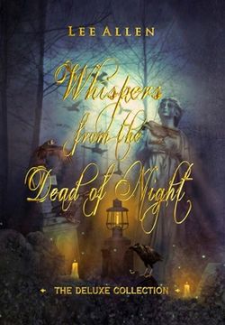 portada Whispers from the Dead of Night - The Deluxe Collection