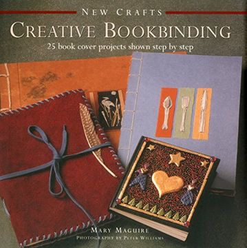 portada New Crafts: Creative Bookbinding: 25 Book Cover Projects Shown Step By Step