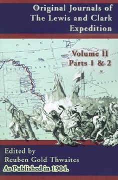 portada original journals of the lewis and clark expedition: 1804-1806; part 1 & 2 of volume 2 (in English)