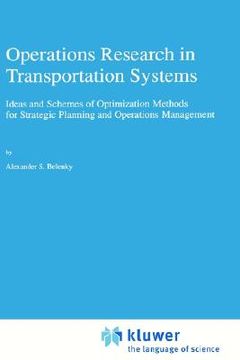 portada operations research in transportation systems: ideas and schemes of optimization methods for strategic planning and operations management (in English)