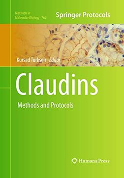 portada Claudins: Methods and Protocols (Methods in Molecular Biology, 762) (en Inglés)