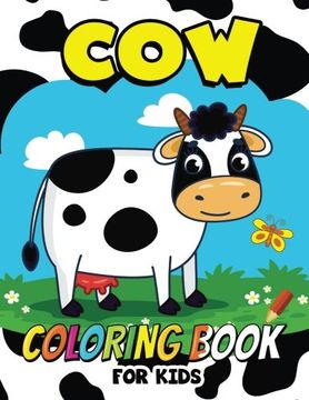 portada Cow Coloring Book for Kids: Animal Coloring for boy, girls, kids