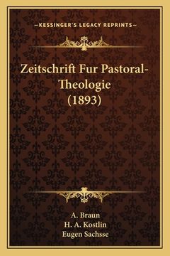 portada Zeitschrift Fur Pastoral-Theologie (1893) (en Alemán)