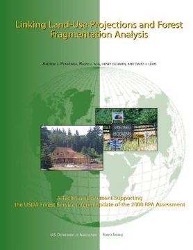 portada Linking Land-Use Projections and Forest Fragmentation Analysis (en Inglés)