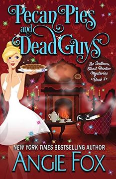 portada Pecan Pies and Dead Guys (7) (Southern Ghost Hunter) 
