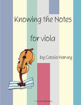 portada Knowing the Notes for Viola (en Inglés)