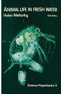 portada Animal Life in Fresh Water de Mellanby(Springer Verlag Gmbh) (in English)