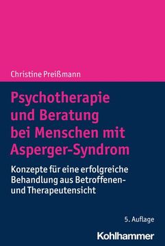 portada Psychotherapie Und Beratung Bei Menschen Mit Asperger-Syndrom: Konzepte Fur Eine Erfolgreiche Behandlung Aus Betroffenen- Und Therapeutensicht (in German)