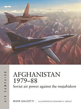 portada Afghanistan 1979–88: Soviet air Power Against the Mujahideen (Air Campaign, 35) (in English)