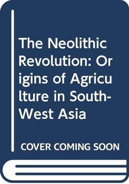 portada Becoming Neolithic: The Pivotal Transformation in Human History in Southwest Asia (en Inglés)