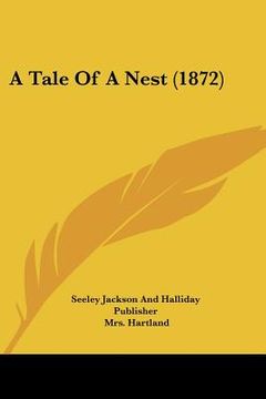 portada a tale of a nest (1872) (in English)