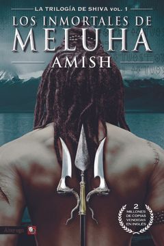 portada La Trilogía de Shiva Vol. 1: Los Inmortales de Meluha