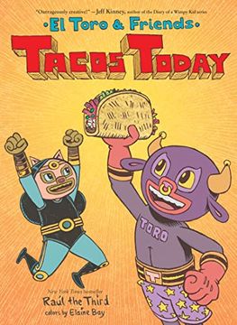portada Tacos Today: El Toro & Friends (World of¡ Vamos! ) (en Inglés)