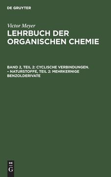 portada Cyclische Verbindungen - Naturstoffe: Mehrkernige Benzolderivate (German Edition) [Hardcover ] (en Alemán)