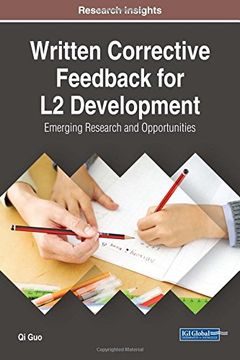 portada Written Corrective Feedback for L2 Development: Emerging Research and Opportunities (Advances in Educational Technologies and Instructional Design)